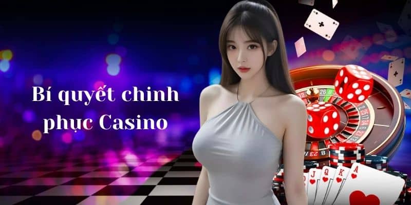 Bí quyết chinh phục Casino GEN88